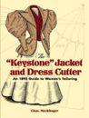 Keystone Jacket and Dress Cutter: An 1895 Guide to Women's Tailoring by Chas Hec