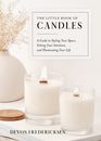 The Little Book of Candles : A Guide to Styling Your Space, Setting BRAND NEW