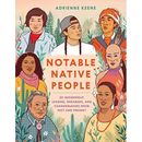 Bemerkenswerte Ureinwohner: 50 indigene Führer, Träumer, - Hardcover NEU Adrienne