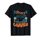 Funny Camping Hiking Lover Present Happy Camper Camiseta
