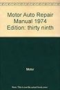 Motor Auto Repair Manual 1974