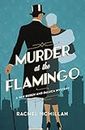 Murder at the Flamingo: A Novel (The Van Buren and DeLuca Mysteries Book 1)