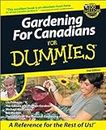 Gardening For Canadians For Dummies