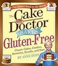 The Cake Mix Doctor Bakes Gluten-Free: Classic Cakes, Cookies, Brownies, Bundts, and Bars