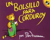 Un bolsillo para Corduroy (Spanish Edition) - Paperback By Don Freeman - GOOD