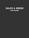 Sales Order Log Book: sales order tracking log for women small business Record Purchases ,Price ,Discount,Date paid, Qty, Shipped