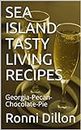 SEA ISLAND TASTY LIVING RECIPES: Georgia-Pecan-Chocolate-Pie (Sea Island Tasty Series) (English Edition)