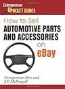 How to Sell Automotive Parts and Accessories on Ebay
