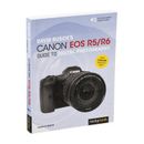 David D. Busch Canon EOS R5/R6 Guide to Digital Photography 9781681987071