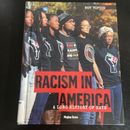 Hot Topics Ser.: Racism in America : A Long History of Hate by Meghan Green...