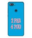PradhCases 2 Fab 4 You Typography Message Hard Printed Designer Case for Xiaomi Mi 8 Youth Back Cover MSP1036