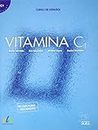 Vitamina: Libro del alumno + audio descargable + licencia digital (C1) 2021 ed.