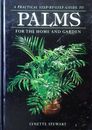 Palms for Home & Garden (Co Ed-Lynette. Stewart