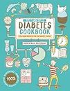 Type 1 and Type 2 Diabetes Cookbook: The ultimate handbook of low-carb recipes