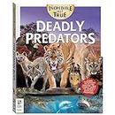 Incredible But True: Deadly Predators - Kids Hardcover Book, Learn About These Fearsome Animals, STEM for Kids Aged 7-12, Color Illustrated Non-Fiction Books, Learning & Education