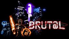 Brut@l | PC Digital Steam Key/Code