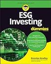 ESG Investing For Dummies (For Dummies (Business & Personal Finance))