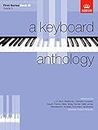 A Keyboard Anthology, First Series, Book III (Keyboard Anthologies (ABRSM))