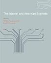 The Internet and American Business (History of Computing)