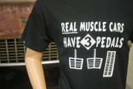 REAL MUSCLE CARS HAVE 3 PEDALS T-SHIRT 4 SPEED DART DUSTER ROAD RUNNER SUPER BEE