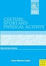 SPORT/FITNESS/CULTURE (Sport, Culture & Society Book 12)