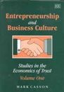 Entrepreneurship Et Business Culture : Studies En The Economie