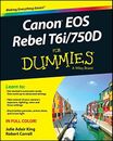 Canon EOS Rebel T6i / 750D For Dummies (For Dummies (Compu... by Correll, Robert