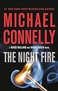 The Night Fire (A Renée Ballard and Harry Bosch Novel, 22)
