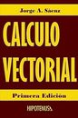 Calculo Vectorial, Saenz, Ph.D Jorge, Used; Good Book