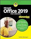 Office 2019 For Seniors For Dummies (For Dummies (Computer/Tech))