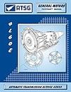 ATSG 4L60E Transmission Repair Manual (GM THM for Sale New or Used 4L60e Valve Body - Repair Shops Can Save On Rebuild Costs)