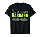 Barbara Geschenkidee Vorname Barbara T-Shirt