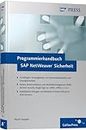 Programmierhandbuch SAP NetWeaver Sicherheit: Grundlagen, Einsatzgebiete von Sicherheitsstandards und Lösungskonzepte. Sichere Kommunikation und ... in einem Enterprise-SOA-Szenario (SAP PRESS)