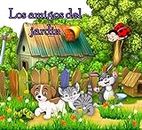 Los amigos del jardín (Spanish Edition)