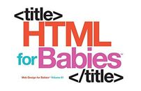 HTML for Babies (Code Babies)