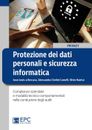 Protezione dei dati personali e sicurezza informatica - [EPC Libri]