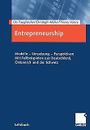 Entrepreneurship: Modelle - Umsetzung - Perspektiven<br>... | Buch | Zustand gut
