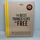 Lonely Planet The Best Things in Life are Free (Hardcover Book) Travel Guide 
