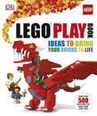 LEGO� Play Book: Ideas to Bring Your Bricks to Life by DK Book The Cheap Fast
