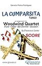 La Cumparsita - Woodwind Quartet (score): Tango