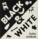 Black and White: A High Contrast Book for Newborns