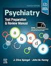 Psychiatry Test Preparation and Review Manual -4E