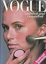 Vogue Schönheit und Gesundheit : [Beauty und Kosmetik].