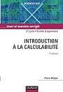 Introduction à la calculabilité - 3ème édition: Cours et exercices corrigés