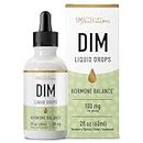 DIM Supplement Liquid Drops 100mg for Estrogen Balance for Women & Men | Hormone Balance, Menopause Supplements for Women, PMS Support & Antioxidant Support | Vegan, Non-GMO, Third-Party Tested