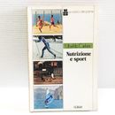 Nutrizione e sport/Ubaldo Carloni/Clesaw 1982/Alimentazione e attività fisica