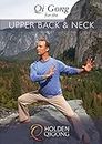Qigong for Upper Back and Neck Pain Relief with Lee Holden DVD (YMAA) **ALL NEW HD 2017** BESTSELLER