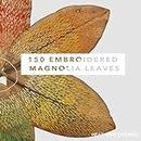 150 Embroidered Magnolia Leaves