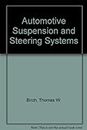 Automotive Suspension and Steering Systems