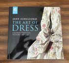 The Art of Dress : Clothes Through History, 1500-1914 by Jane Ashelford TPB HTF